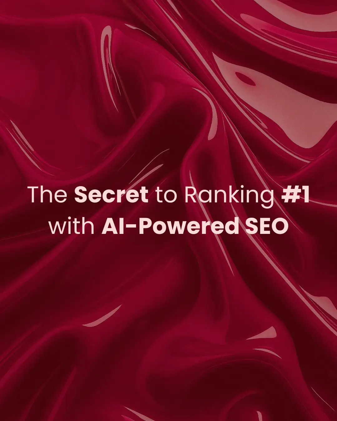 The Secret to Ranking #1 with AI-Powered SEO
