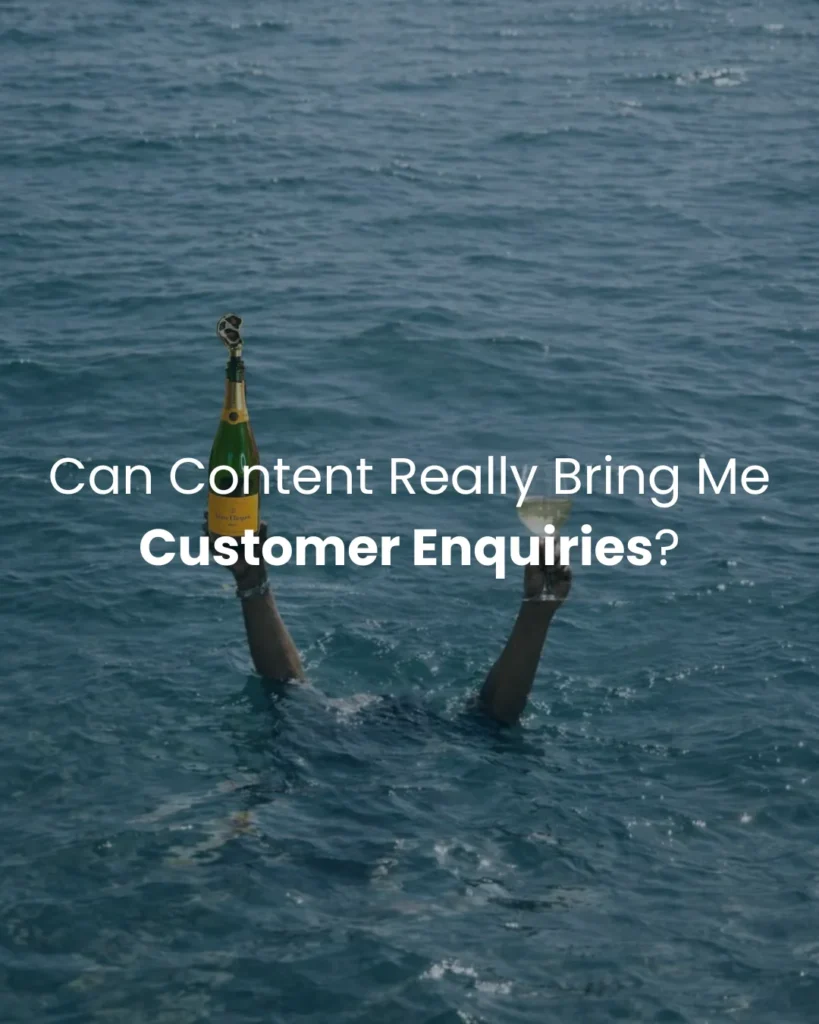 Can Content Really Bring Me Customer Enquiries?