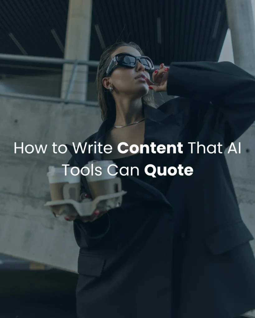 How to Write Content That AI Tools Can Quote